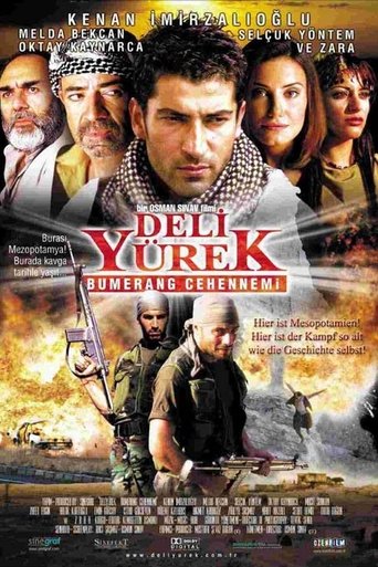 Deli Yürek: Bumerang Cehennemi 在线观看和下载完整电影