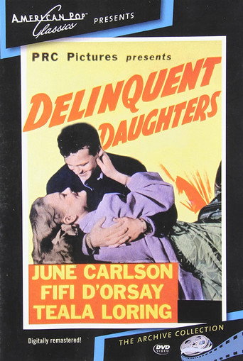 Delinquent Daughters 在线观看和下载完整电影