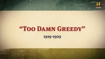 Too Much Greed: 1919-1929
