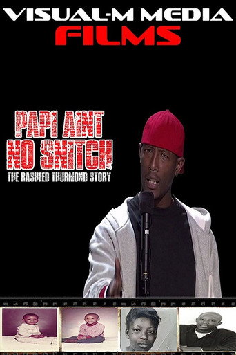 Papi Ain't No Snitch: The Rasheed Thurmond Story 在线观看和下载完整电影