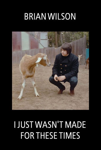 Brian Wilson: I Just Wasn't Made for These Times 在线观看和下载完整电影