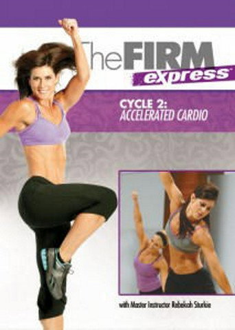 The FIRM Express: Cycle 2 - Cardio 在线观看和下载完整电影