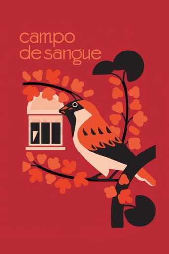 Campo de Sangue 在线观看和下载完整电影