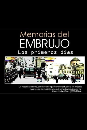 Memorias del Embrujo. Los Primeros Días