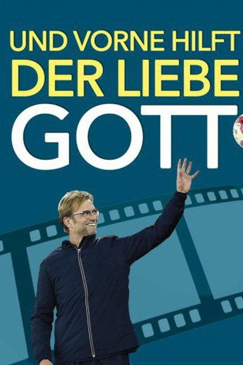 Und vorne hilft der liebe Gott 在线观看和下载完整电影