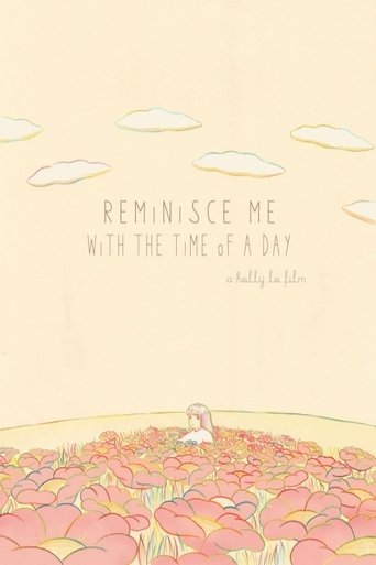 Reminisce me with the time of a day
