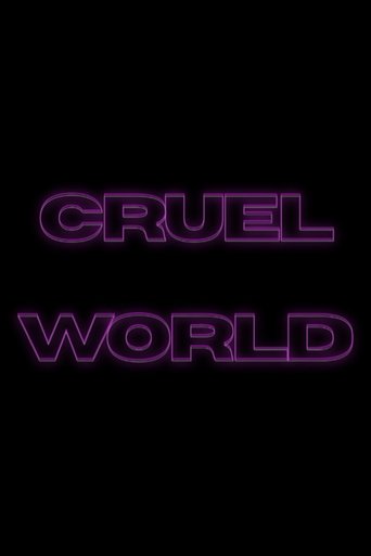 Cruel World