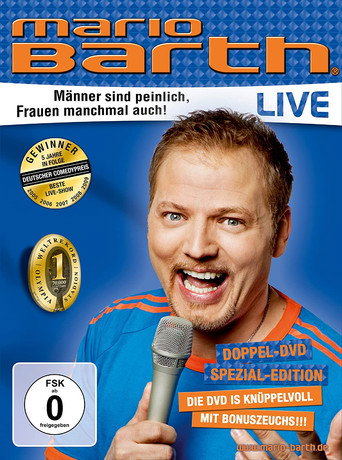 Mario Barth: Männer sind peinlich, Frauen manchmal auch 在线观看和下载完整电影