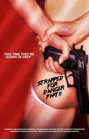 Strapped for Danger: Undercover Vice 在线观看和下载完整电影