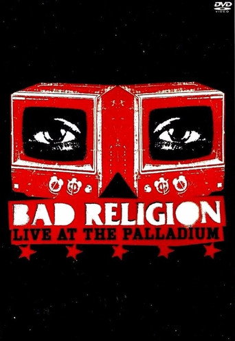 Bad Religion: Live at the Palladium 在线观看和下载完整电影