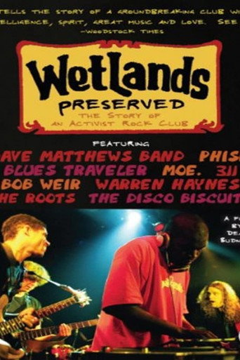 Wetlands Preserved: The Story of an Activist Nightclub 在线观看和下载完整电影