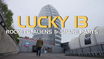 Lucky 13: rockets, aliens and spare parts
