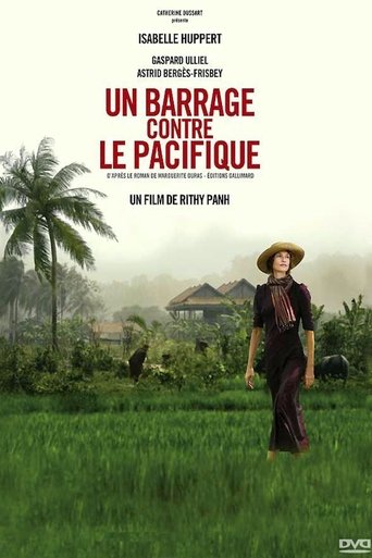 Un barrage contre le Pacifique 在线观看和下载完整电影