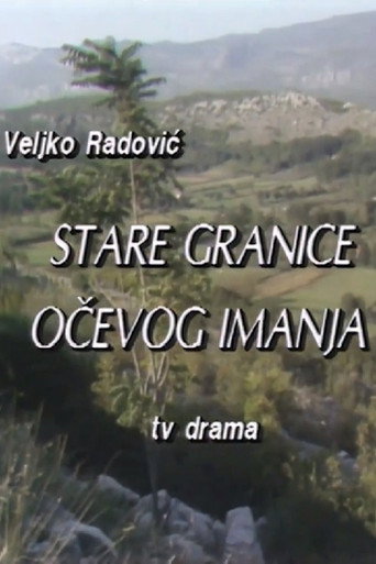 Okładka filmu Stare granice očevog imanja