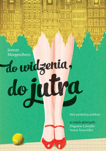 Okładka filmu Do widzenia, do jutra...