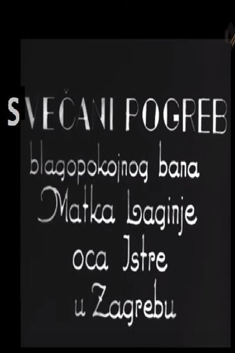 Festive Funeral of Late Viceroy Matko Laginja, Father of Istria, in Zagreb