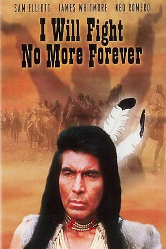 I Will Fight No More Forever 在线观看和下载完整电影