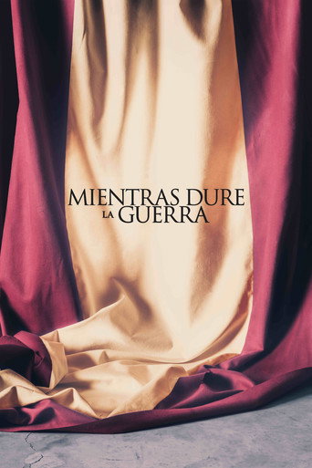 Mientras dure la guerra 寄生上流电影在线
