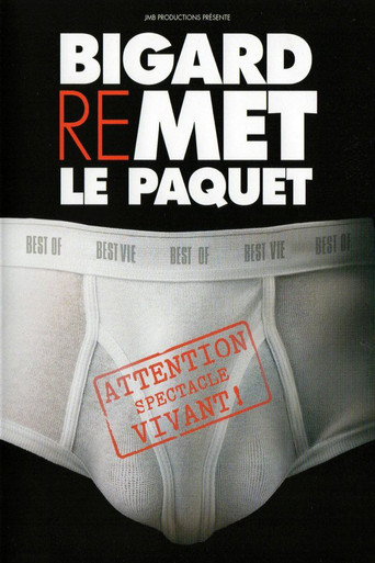 Bigard - Remet le paquet 在线观看和下载完整电影