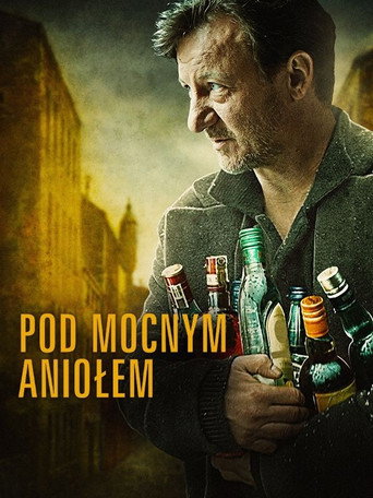 Okładka filmu Pod Mocnym Aniołem
