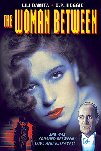The Woman Between 在线观看和下载完整电影