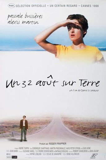 Un 32 août sur terre 在线观看和下载完整电影