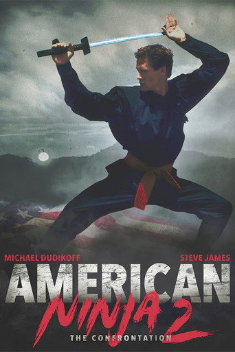 American Ninja 2: The Confrontation 在线观看和下载完整电影