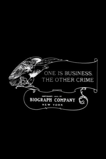 One Is Business, the Other Crime 在线观看和下载完整电影