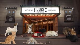 Dogs - The Musical