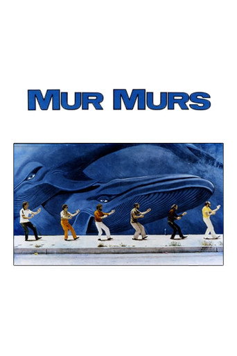 Mur murs 在线观看和下载完整电影
