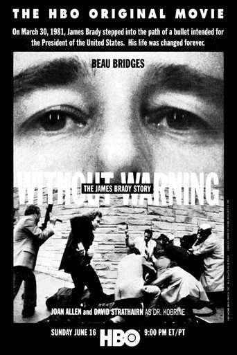 Without Warning: The James Brady Story 在线观看和下载完整电影