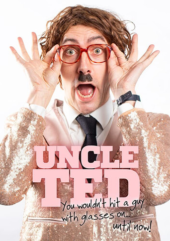 Uncle Ted 在线观看和下载完整电影