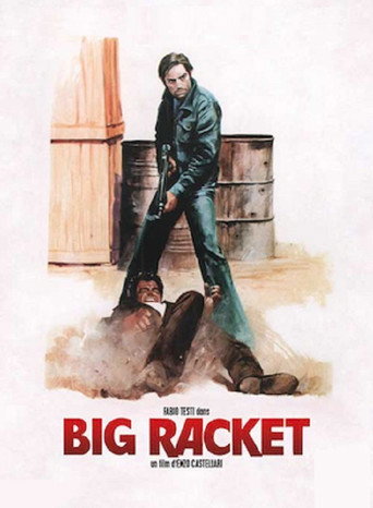 Il grande racket 在线观看和下载完整电影