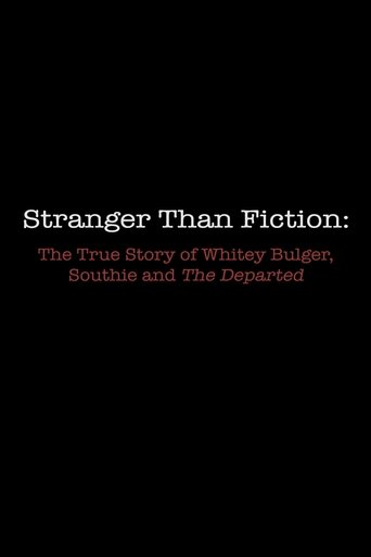 Stranger Than Fiction: The True Story of Whitey Bulger, Southie and 'The Departed'