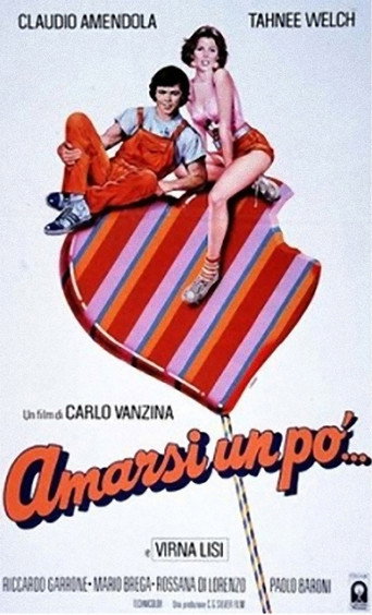 Amarsi un po'... 在线观看和下载完整电影