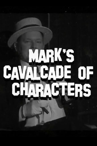 Mark’s Cavalcade of Characters