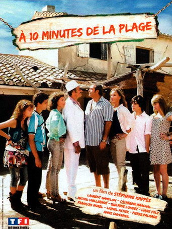 À 10 minutes de la plage 在线观看和下载完整电影