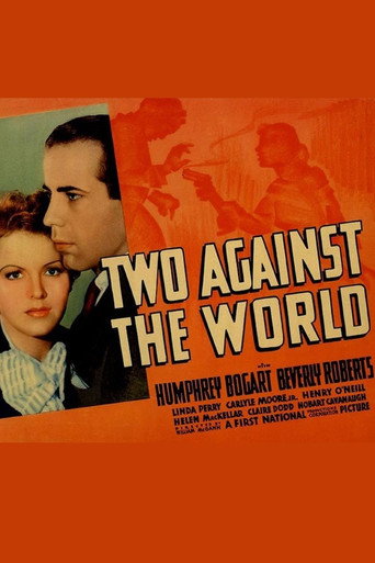 Two Against the World 在线观看和下载完整电影