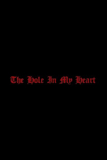 The Hole in my Heart