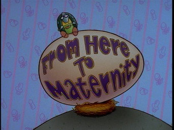 From Here to Maternity