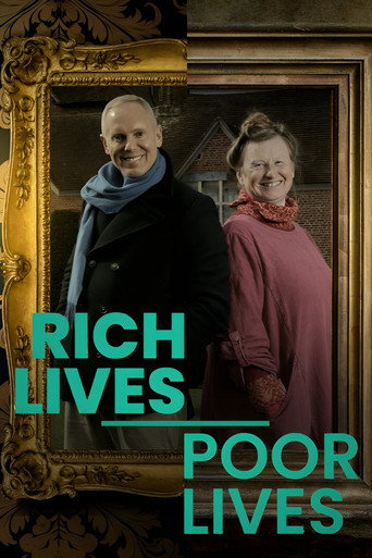 Rich Lives, Poor Lives