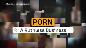 Porn: A Ruthless Business