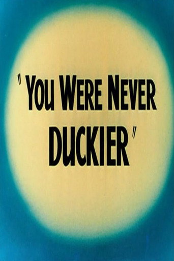 You Were Never Duckier 在线观看和下载完整电影
