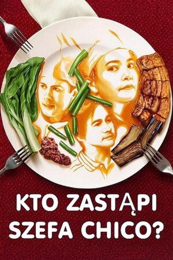 Okładka serialu Kto zastąpi szefa Chico?