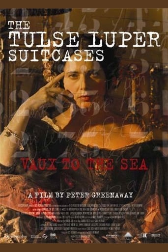 The Tulse Luper Suitcases, Part 2: Vaux to the Sea 在线观看和下载完整电影