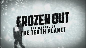 Frozen Out: The Making of The Tenth Planet