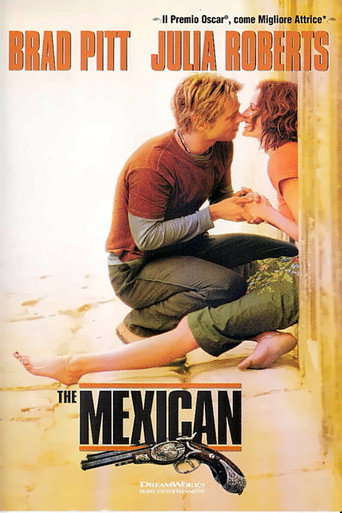 The Mexican - Amore senza la sicura