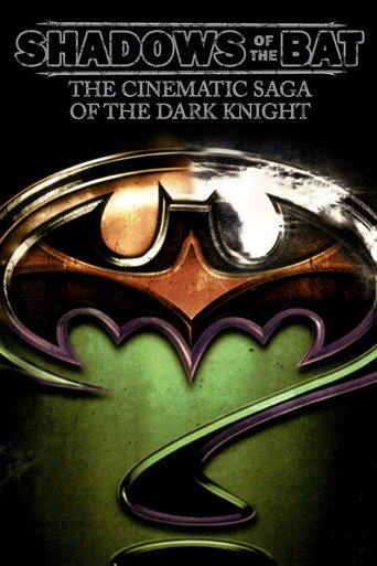 Shadows of the Bat: The Cinematic Saga of the Dark Knight 在线观看和下载完整电影