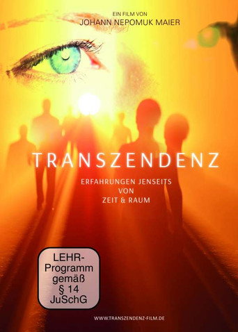 Transzendenz - Erfahrungen jenseits von Raum und Zeit 在线观看和下载完整电影