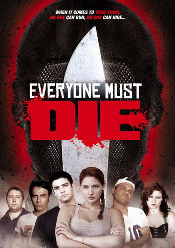 Everyone Must Die! 在线观看和下载完整电影